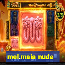 mel.maia nude